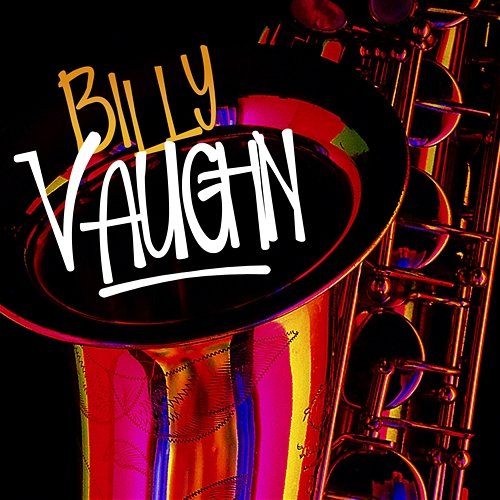 Billy Vaughn Billy Vaughn