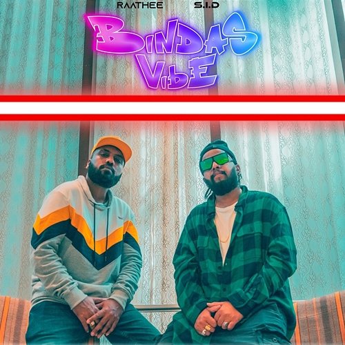 Bindas Vibe Raathee, Tousif, S.I.D