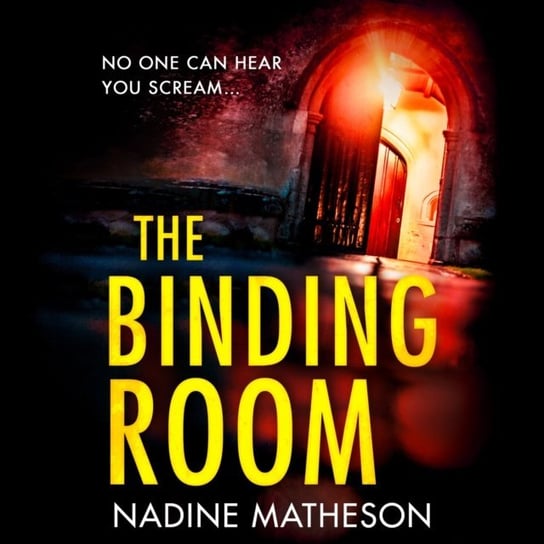 Binding Room (An Inspector Henley Thriller, Book 2) Matheson Nadine