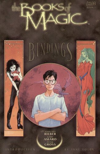 Bindings. Books of Magic. Tom 1 Rieber John Ney