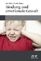 Bindung und emotionale Gewalt Klett-Cotta Verlag, Klett-Cotta