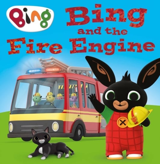 Bing and the Fire Engine Opracowanie zbiorowe