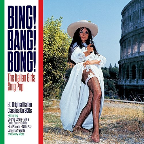 Bing! Bang! Bong! - Italian Girls Sing Pop Various Artists