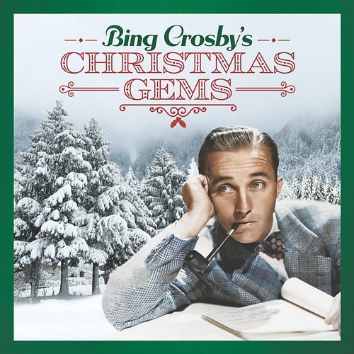 Bing Crosby's Christmas Gems Bing Crosby
