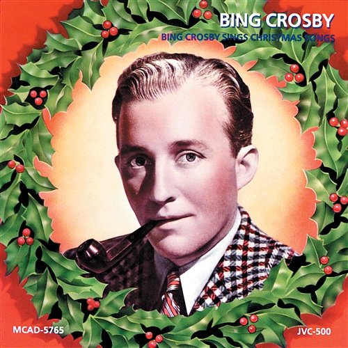 Bing Crosby Sings Christmas Songs Bing Crosby