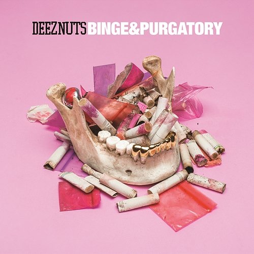 Binge & Purgatory Deez Nuts