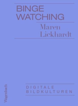 Binge Watching Wagenbach