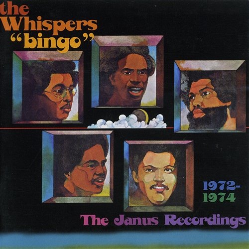 Bingo: The Janus Recordings 1972-1974 The Whispers