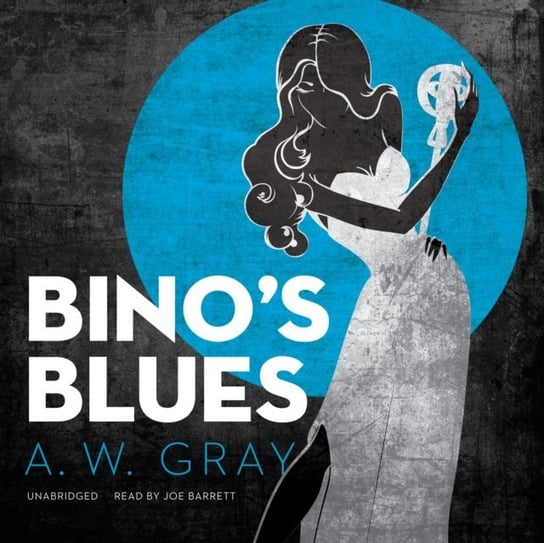 Bino's Blues Gray A. W.