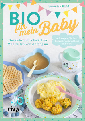 Bio für mein Baby Riva Verlag