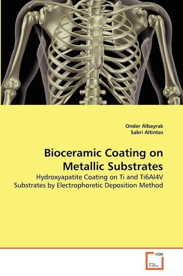 Bioceramic Coating on Metallic Substrates Albayrak Onder