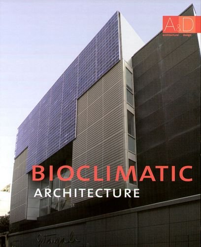 Bioclimatic Architecture Opracowanie zbiorowe