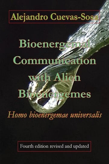 Bioenergemal Communication with Alien Bioenergemes Cuevas-Sosa Alejandro