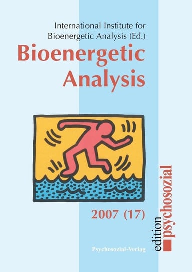Bioenergetic Analysis Psychosozial-Verlag