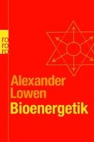 Bioenergetik Lowen Alexander