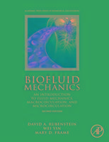 Biofluid Mechanics Rubenstein David, Wei Yin, Frame Mary D.