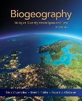 Biogeography Lomolino Mark V., Riddle Brett R., Whittaker Robert J.