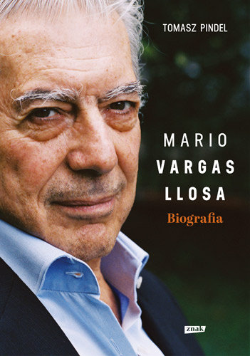 Biografia. Mario Vargas Llosa Pindel Tomasz