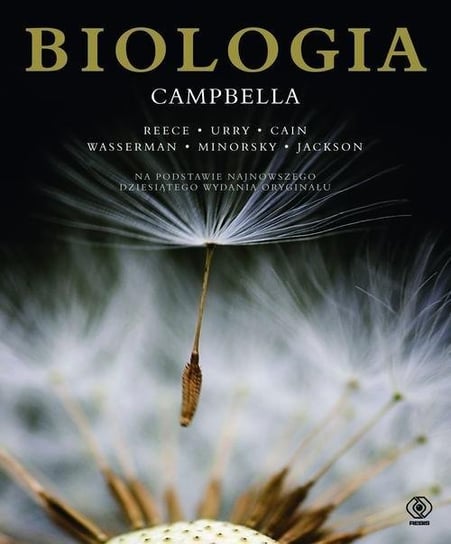 Biologia Campbella Opracowanie zbiorowe