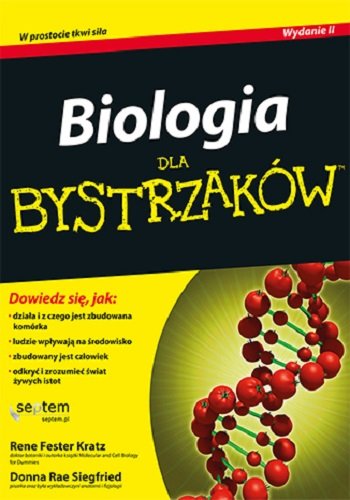 Biologia dla bystrzaków Siegfried Donna Rae, Rene Fester Kratz