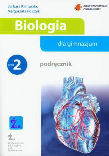 Biologia dla gimnazjum. Podręcznik. Część 2 Klimuszko Barbara, Polczyk Małgorzata