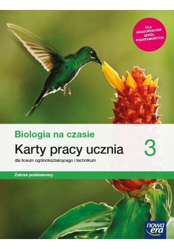 Biologia na czasie. Karty pracy ucznia. Klasa 3. Liceum i technikum. Zakres podstawowy Januszewska-Hasiec Barbara, Pawłowski Jacek, Stencel Renata