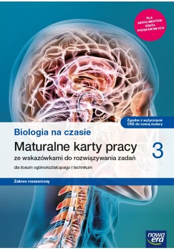 Biologia na czasie. Maturalne karty pracy. Klasa 3. Zakres rozszerzony. Liceum i technikum Grądzki Bartłomiej, Kaczmarek Dawid, Tyc Anna