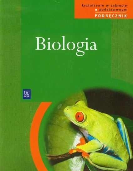 Biologia. Podręcznik Grzegorek Janina, Jerzmanowski Andrzej, Spalik Krzysztof, Staroń Krzysztof