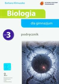 Biologia. Podręcznik. Część 3. Gimnazjum Klimuszko Barbara