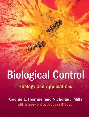 Biological Control Heimpel George E., Mills Nicholas J.