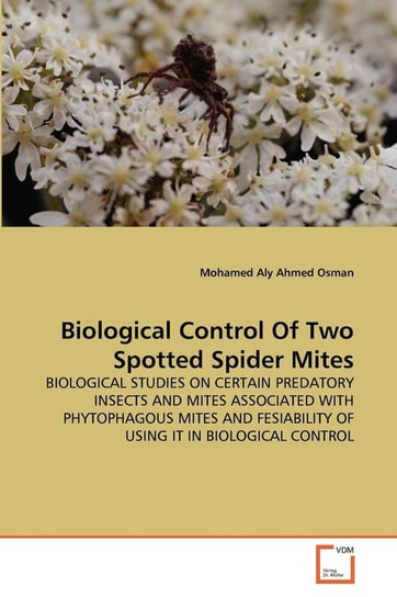 Biological Control Of Two Spotted Spider Mites Osman Mohamed Aly Ahmed