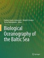 Biological Oceanography of the Baltic Sea Springer-Verlag Gmbh, Springer Netherland