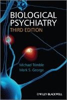 Biological Psychiatry Trimble Michael R., Mark George