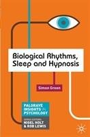 Biological Rhythms, Sleep and Hypnosis Green Simon
