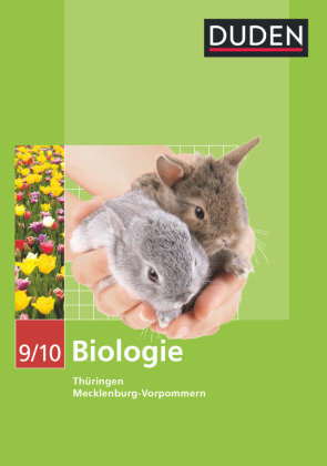 Biologie 9/10 Mecklenburg-Vorpommern und Thüringen Duden Schulbuch