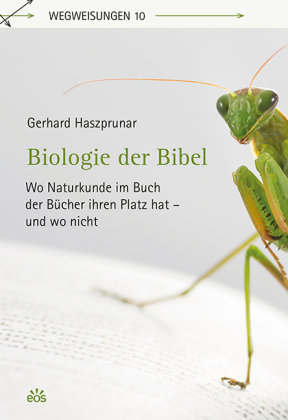Biologie der Bibel EOS Verlag