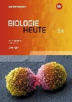 Biologie heute. Lösungen. Einführungsphase. Niedersachsen Westermann Schulbuch, Westermann Schulbuchverlag