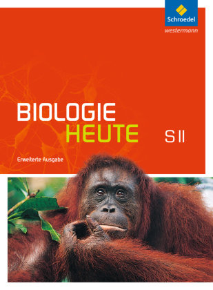 Biologie heute. Sekundarstufe 2. Schülerband mit DVD-ROM. Erweiterte Ausgabe Schroedel Verlag Gmbh, Schroedel