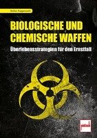 Biologische und chemische Gefahren Hoppenrath Detlev