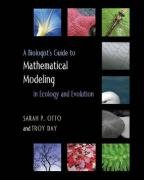 Biologist's Guide to Mathematical Modeling in Ecology and Ev Otto Sarah P.