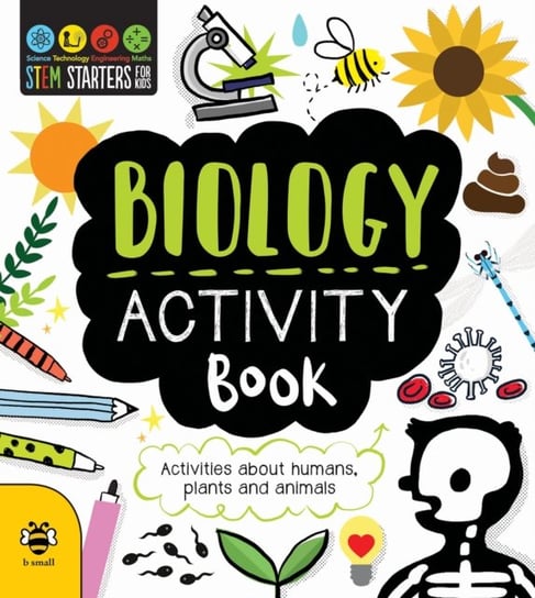 Biology Activity Book: Activities About Humans, Plants and Animals Jacoby Jenny