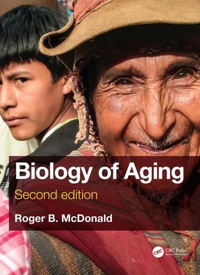 Biology of Aging Roger B. Mcdonald