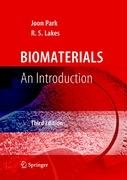 Biomaterials Lakes R. S., Park Joon