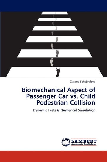 Biomechanical Aspect Of Passenger Car Vs. Child Pedestrian Collision ...