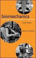 Biomechanics and Motor Control of Human Movement Winter David A.