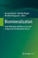 Biomineralization Springer-Verlag Gmbh, Springer Singapore