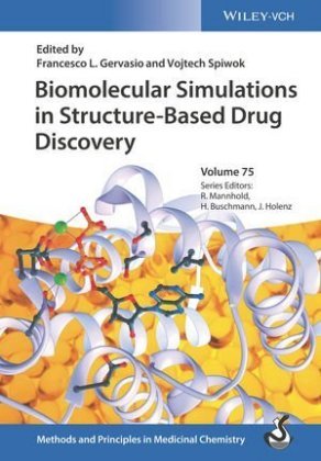 Biomolecular Simulations in Structure-based Drug Discovery Buschmann Helmut