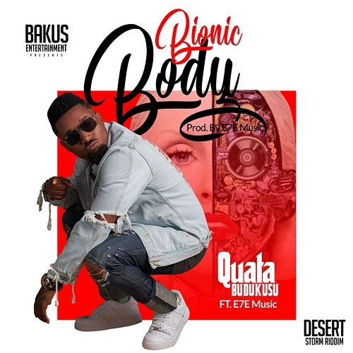 Bionic Body Budukusu feat. E7E Music