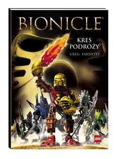 Bionicle. Kres podróży Farshtey Greg