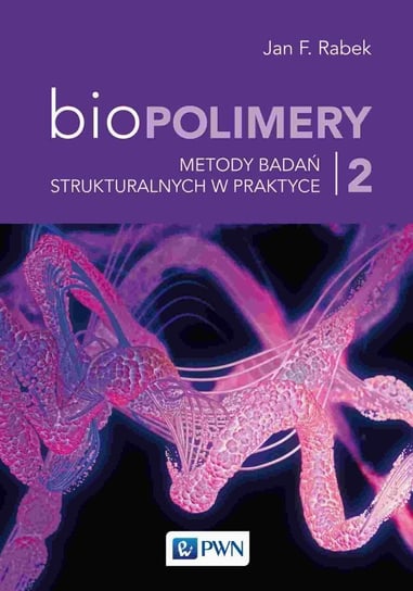 Biopolimery. Tom 2 Rabek Jan F.
